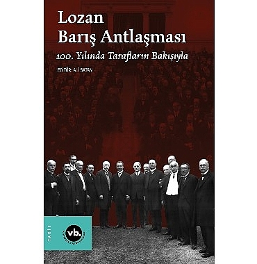 lozan-baris-antlasmasinin-yildonumunde-konuyla-ilgili-en-kapsamli-calisma-lozan-baris-antlasmasi-100-yilinda-tWsASaBj.jpg
